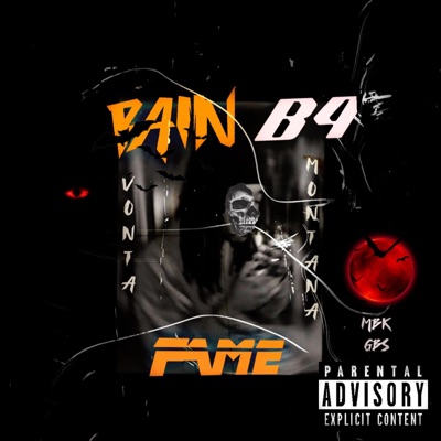 Pain B4 Fame