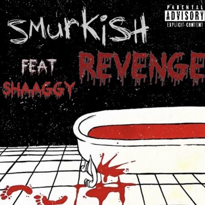 smurkish revenge (feat. Shaaggy) - Single