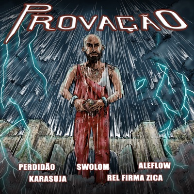 Provação (feat. AleFlow & Swolom) - Single