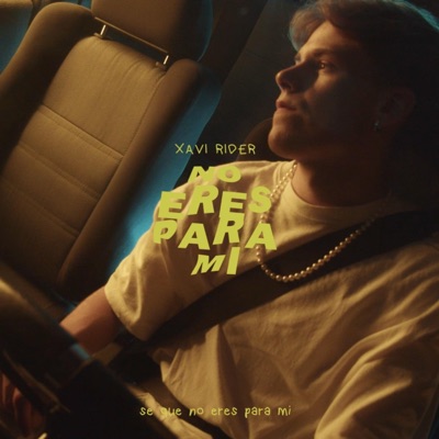 No eres para mí - Single