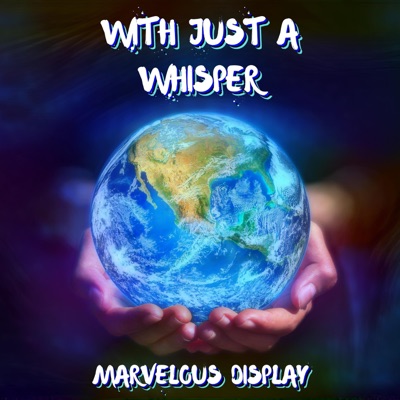 Marvelous Display - Single