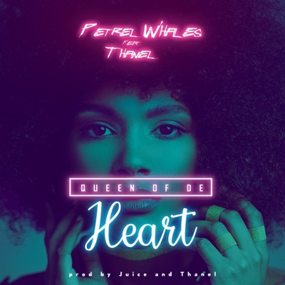 Queen of De Heart (feat. Thanelmatic) - Single