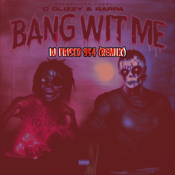Bang Wit Me (fast) - Single