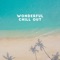 Chillout Lounge Relaxation - Dj Chillout Sensation lyrics