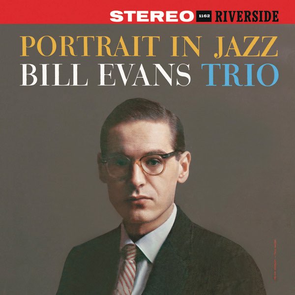 ビル・エヴァンス・トリオ ポートレイト・イン・ジャズ Portrait In Jazz (Remastered) - ビル・エヴァンス・トリオの