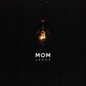 Mom - Single