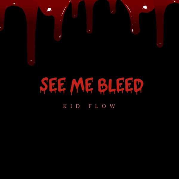 See Me Bleed