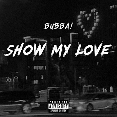 Show My Love - Single