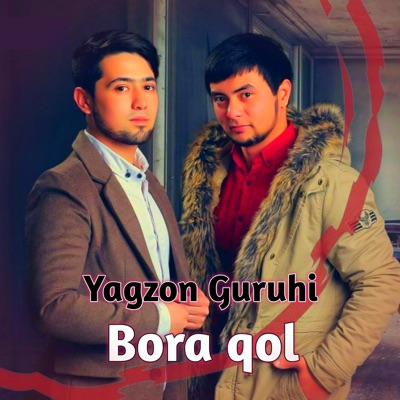 Bora Qol - Yagzon Guruhi | Shazam