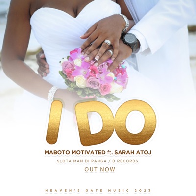 I DO (feat. Sarah Atoj) - Single