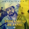 Tómame O Déjame (En Vivo) - Single