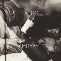 Tattoo - Single - MITYAY