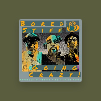 Listen to Bored Stiff, watch music videos, read bio, see tour dates & more!