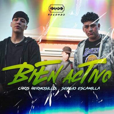 Bien Activo (feat. Sergio Escamilla) - Single