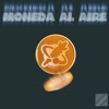 Moneda al Aire (feat. Gedec, Young Gang & Robot95) - Single