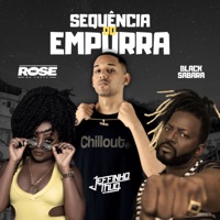 Sequência do Empurra - Single - Dj Jeffinho Thug, Black Sabará & Mc Rose da Treta
