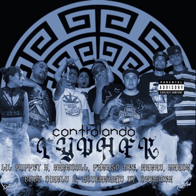 Controlando HDENT Cypher (feat. Baby doll, Payaso Gee, Razko, Grady, Baby Diablo G, Adversario & Dreamer) - Single