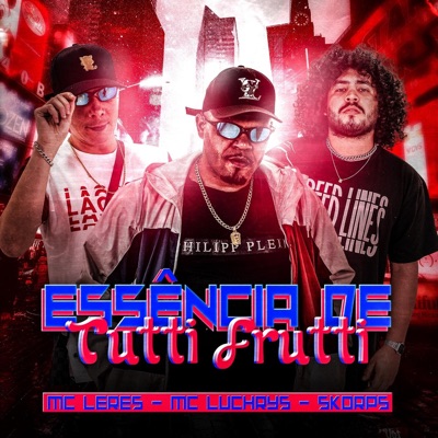 Essência de Tutti Frutti - Single