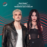 TENEMOS QUE HABLAR (Real Magic) - Single - Danna Paola & Jão