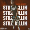 Still Killin - Single