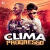 Clima de Progresso (feat. MC Luke) - Single