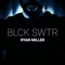 Blessing / Curse - Ryan Miller lyrics