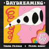 Young Franco & Franc Moody - Daydreaming (Sgt Slick Remix) bild