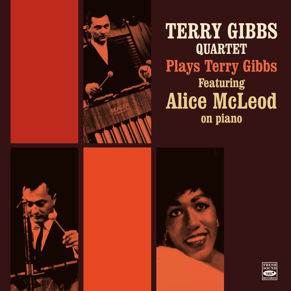 Обложка альбома «Plays Terry Gibbs (feat. Alice McLeod)» — Terry Gibbs