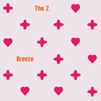 Breaze - Single - The Z