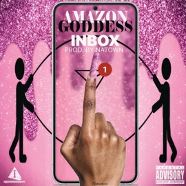Inbox (feat. Amazon Goddess) Natown