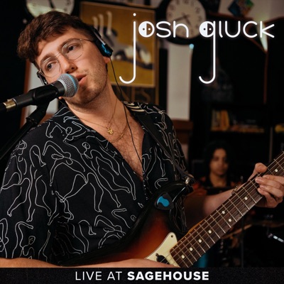 Josh Gluck (Live at Sagehouse) - Single