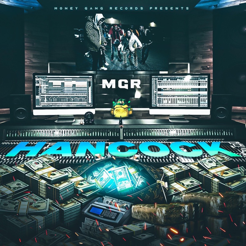 Hancock (feat. LeeBaby, BIG MGR FAT DEE, MGR Pippen, MGR Pape & MGR $kam) - Single
