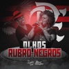Olhos Rubro Negros (feat. Ivo Meirelles) - Single