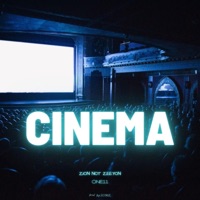 Cinema (feat. ONE11) - Single - Zion not Zeeyon