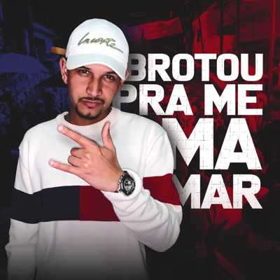 Brotou pra Me Mamar - Single