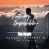 Darrell Dorsett & The Family - Nothing Is Impossible
