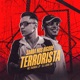 Sarra nos Bigode Terrorista feat DJ Juan ZM Single