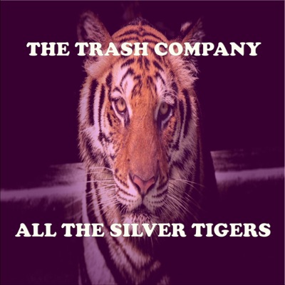 All the Silver Tigers - Single