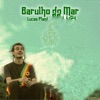 Barulho do Mar - Single