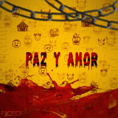 PAZ Y AMOR - Single