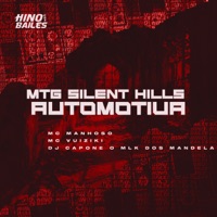 Mtg Silent Hills Automotiva - Single - Mc Manhoso, Mc Vuiziki & DJ CAPONE O MLK DOS MANDELA