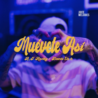 Muévete Así (feat. Dante ele H) - Single
