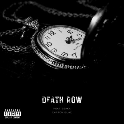death row (feat. Heat Seaka) - Single