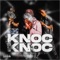 Knoc Knoc (feat. Lil K3 & HardHead) - MarGotUchies lyrics