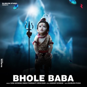 Bhole Baba (feat. Irfan Khan)