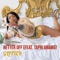 Better Off (feat. Tapri Grams) - Glitter lyrics