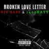 Broken Loveletter (feat. 1400Rayy) - Single