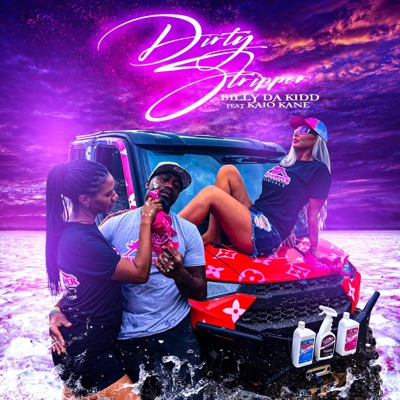 Dirty Stripper (feat. Kaio Kane) - Single
