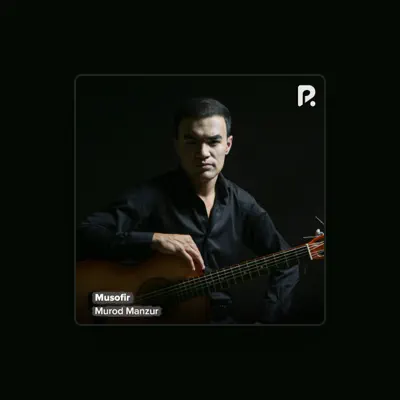 Listen to Murod Manzur, watch music videos, read bio, see tour dates & more!