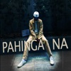 Pahinga Na - Single